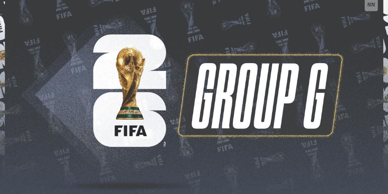 Nhận định bảng G WC 2026: Cục diện, lịch thi đấu và cơ hội đi tiếp