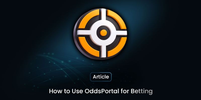 OddsPortal là công cụ so sánh tỷ lệ cược toàn cầu uy tin hiện nay 
